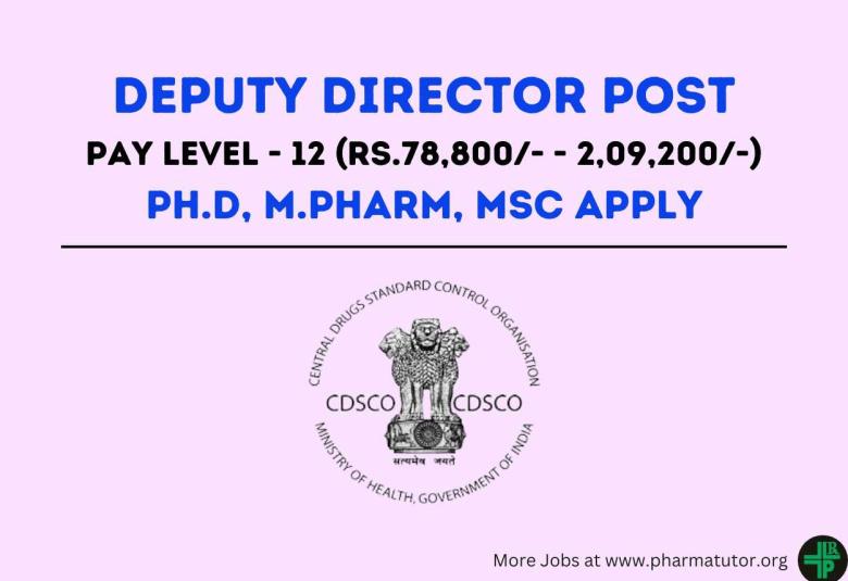 Applications are invited for post of Deputy Director at Central Drugs Testing Laboratory