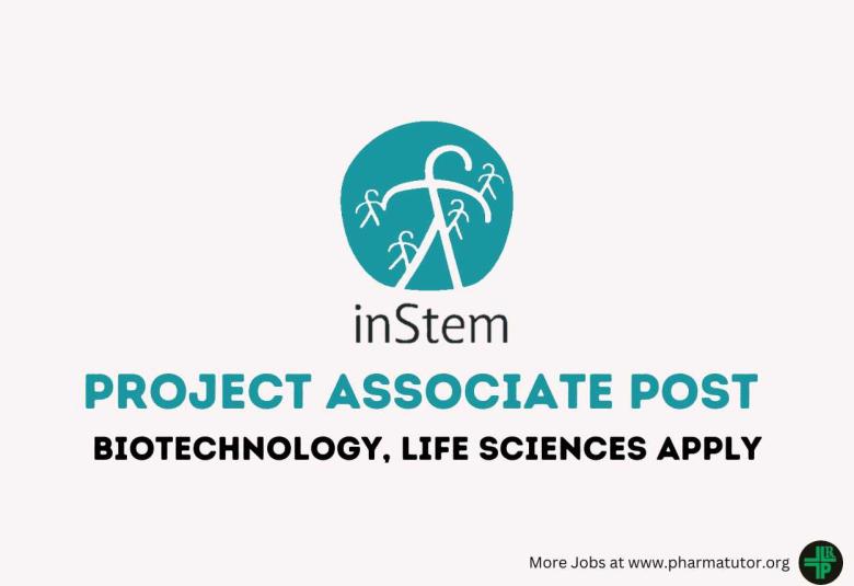 Applications are invited for post of Project Associate at inStem