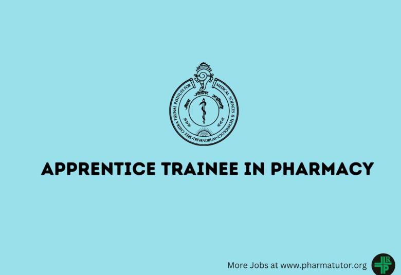 Apprentice Trainee in Pharmacy at SCTIMST