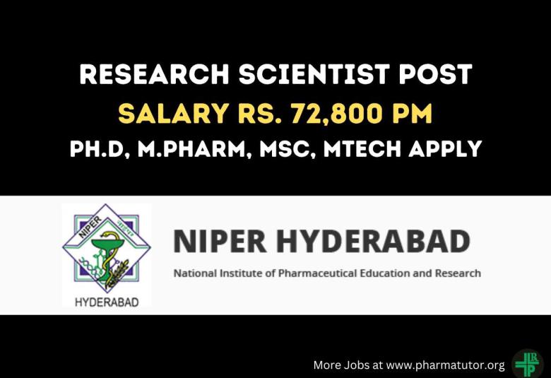 Career for Ph.D, M.Pharm, MSc, MTech as Research Scientist at NIPER