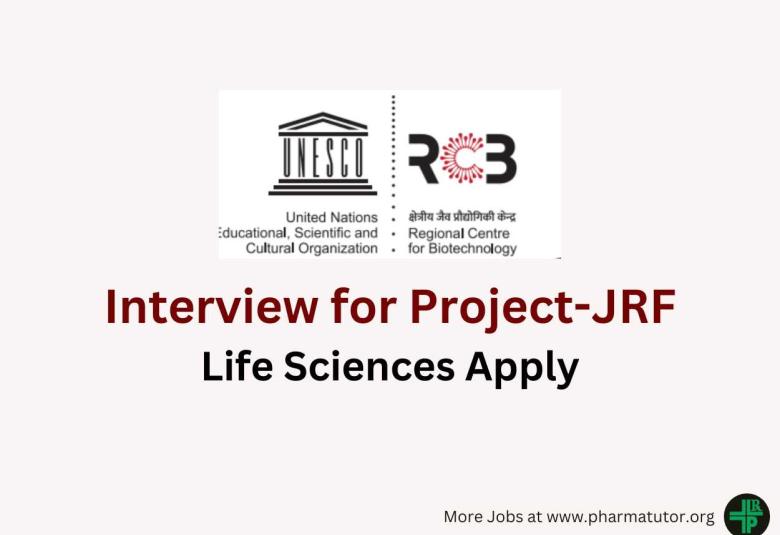 Interview for Project-JRF at Regional Centre for Biotechnology