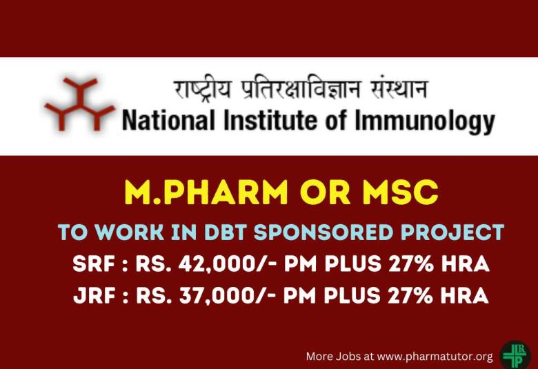 Job for M.Pharm or MSc to work in DBT sponsored Project at National Institute of Immunology