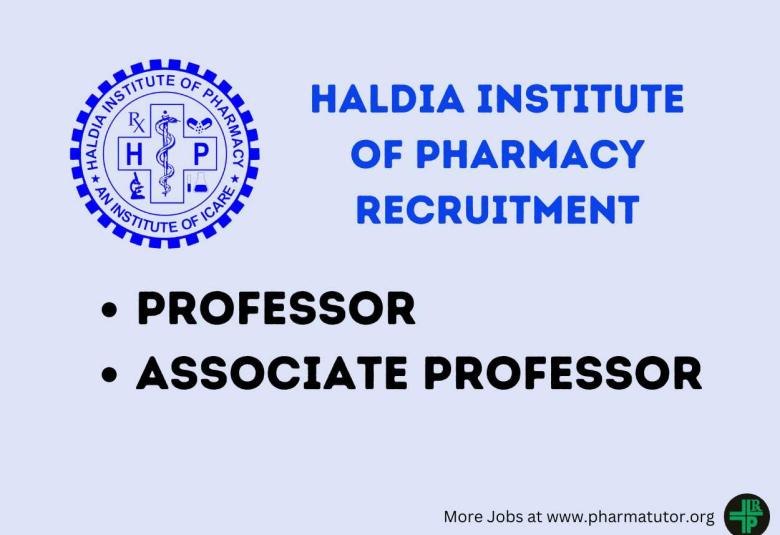 Job for Professor and Associate Professor at Haldia Institute of Pharmacy