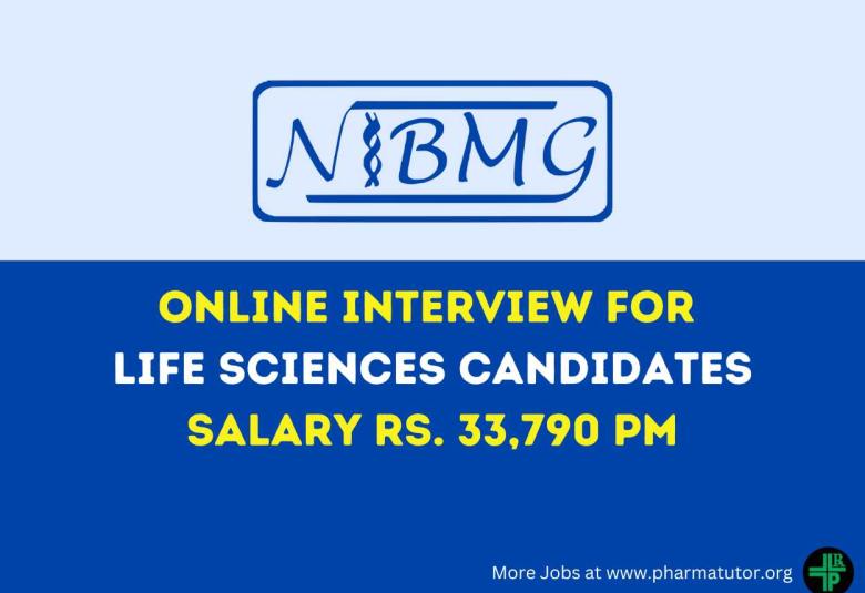 Online Interview for Life Sciences candidates at NIBMG