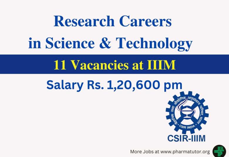 Opportunity for research careers in Science & Technology at IIIM
