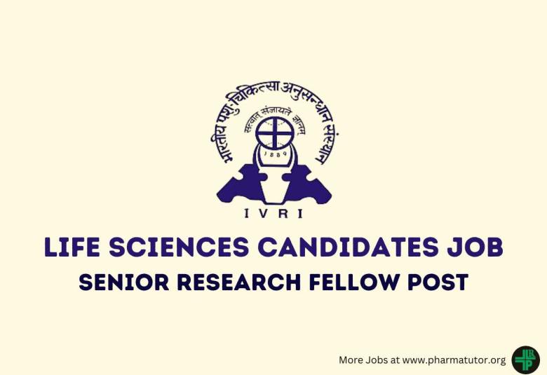 Recruitment for Life Sciences candidates at Indian Veterinary Research Institute