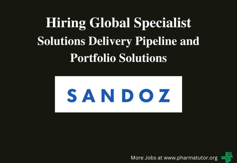 Sandoz Hiring Global Specialist, Solutions Delivery Pipeline and Portfolio Solutions