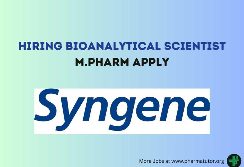 Syngene Hiring Bioanalytical Scientist 