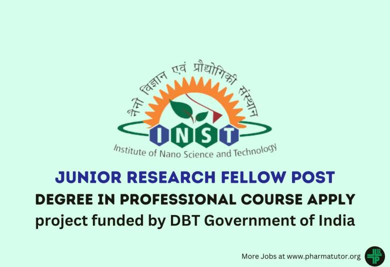 Vacancy for Junior Research Fellow at Institute of Nano Science and Technology