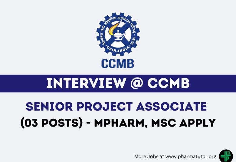 Applications are invited for post of Senior Project Associate at CCMB