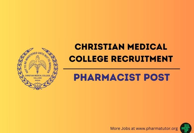 Apply Online for post of Pharmacist at Christian Medical College Hospital