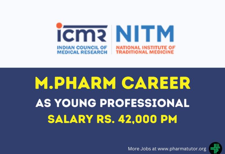 Career for M.Pharm as Young Professional at NITM