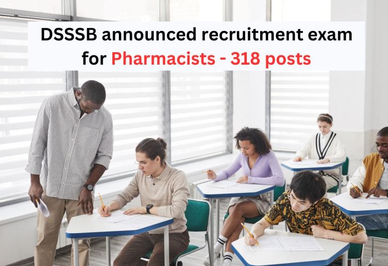 DSSSB announced recruitment exam for Pharmacists