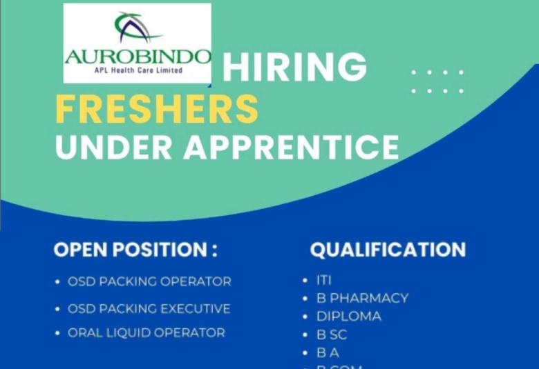 Hiring Freshers under Apprentice at Aurobindo Pharma