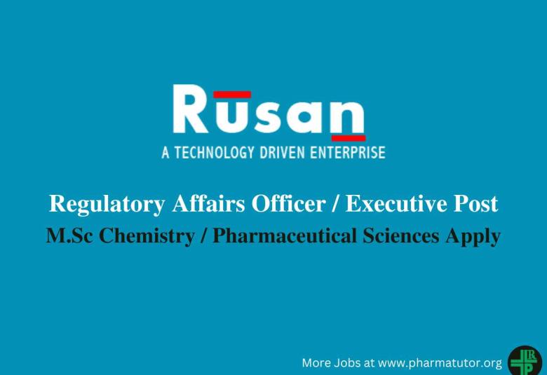 Interview for Regulatory Affairs Officer / Executive at Rusan Pharma