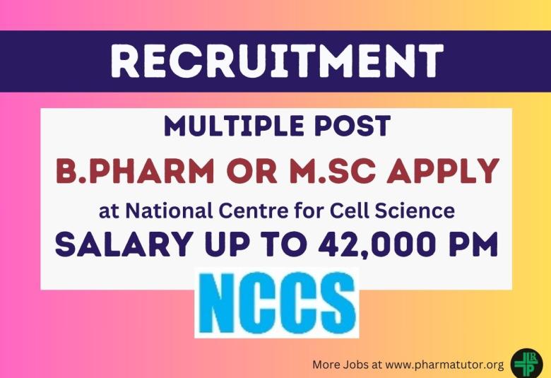 Multiple openings at National Centre for Cell Science