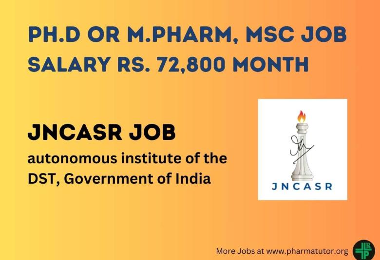 Career for Ph.D or M.Pharm, MSc as Research Scientist at JNCASR