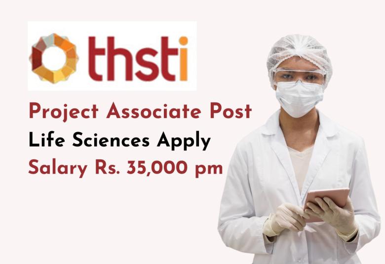 THSTI looking for Life Sciences candidates