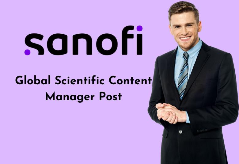Work as Global Scientific Content Manager at Sanofi