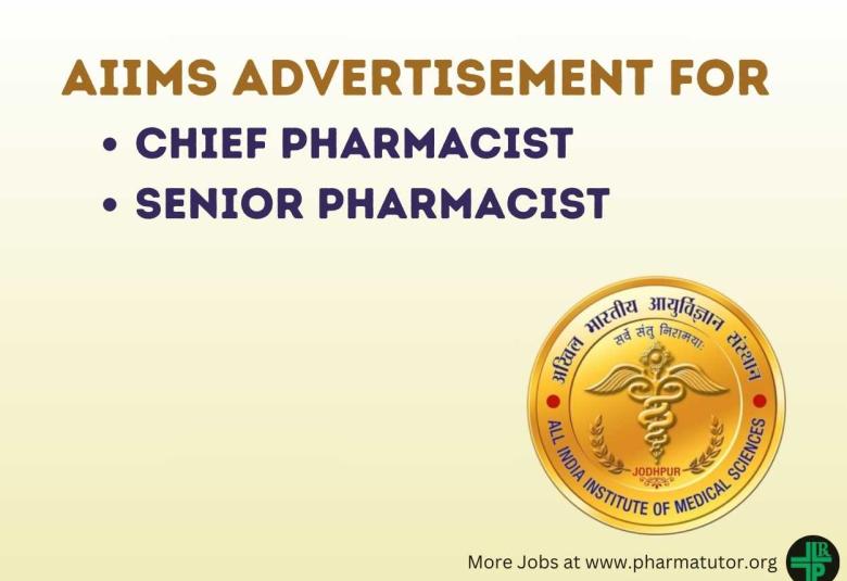 Advertisement for Chief Pharmacist and Senior Pharmacist in AIIMS