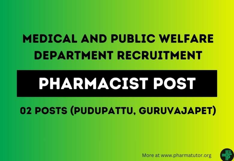 Applications are invited for Pharmacist in Medical and Public Welfare Department