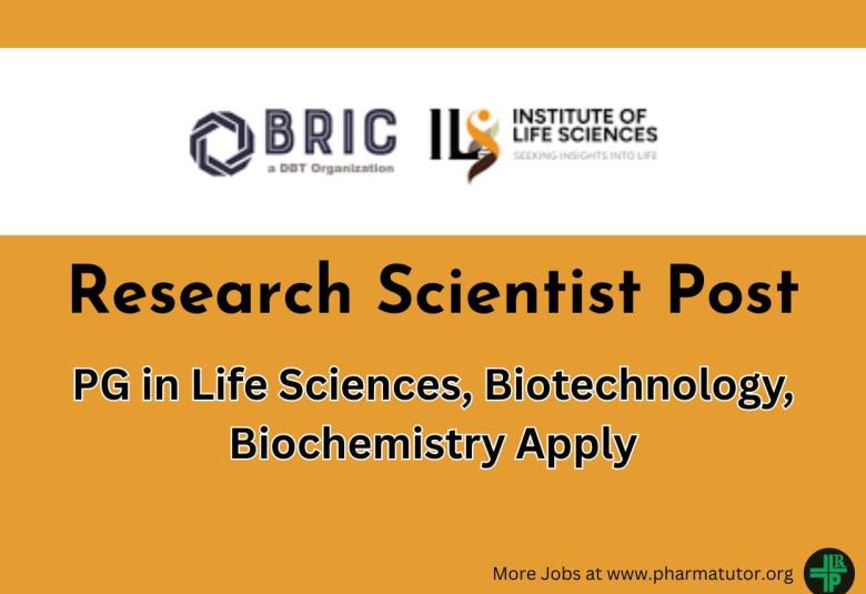 Apply Online for Research Scientist post at Institute of Life Sciences