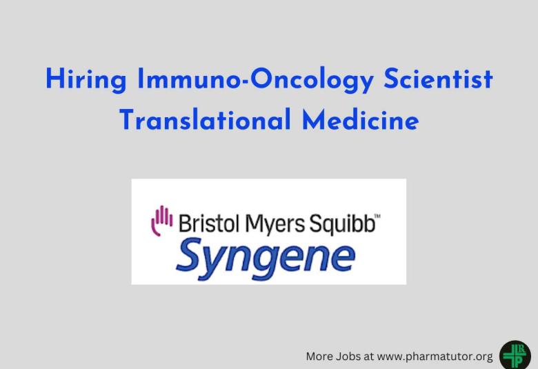 BBRC hiring Immuno-Oncology Scientist Translational Medicine