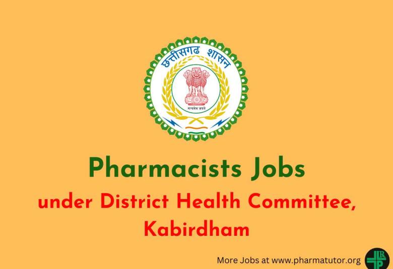 Job for Pharmacists under District Health Committee, Kabirdham