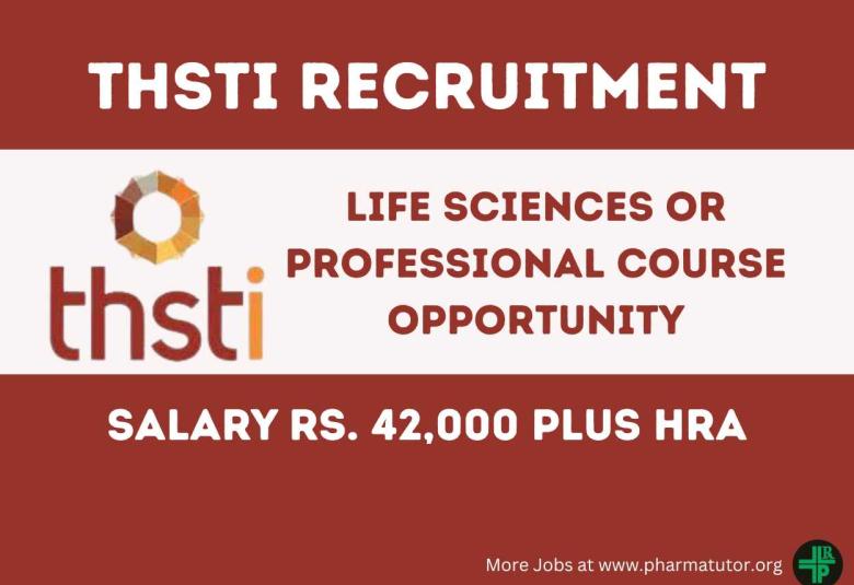 Life Sciences or Professional Course Opportunity at THSTI