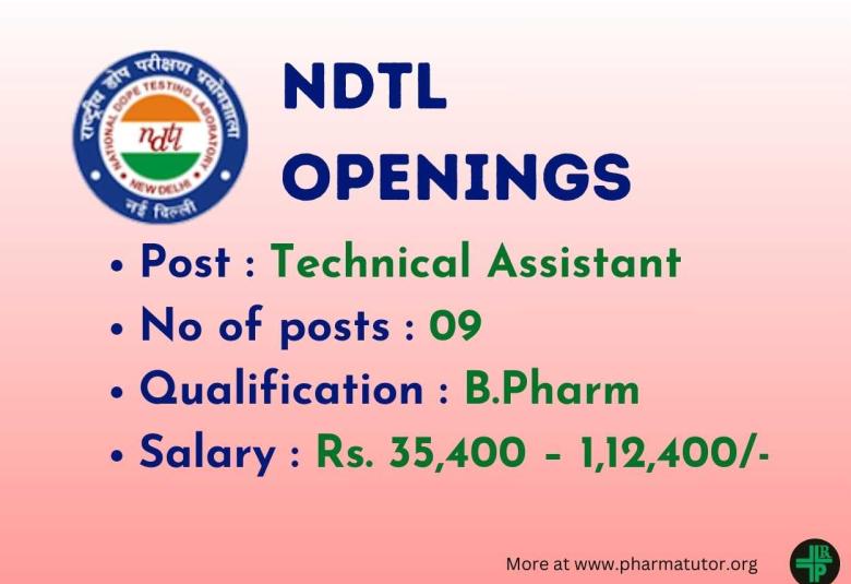 Openings for B.Pharm as Technical Assistant in National Dope Testing Laboratory