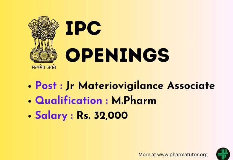 Opportunity for M.Pharm as Jr Materiovigilance Associate at Indian Pharmacopoeia Commission