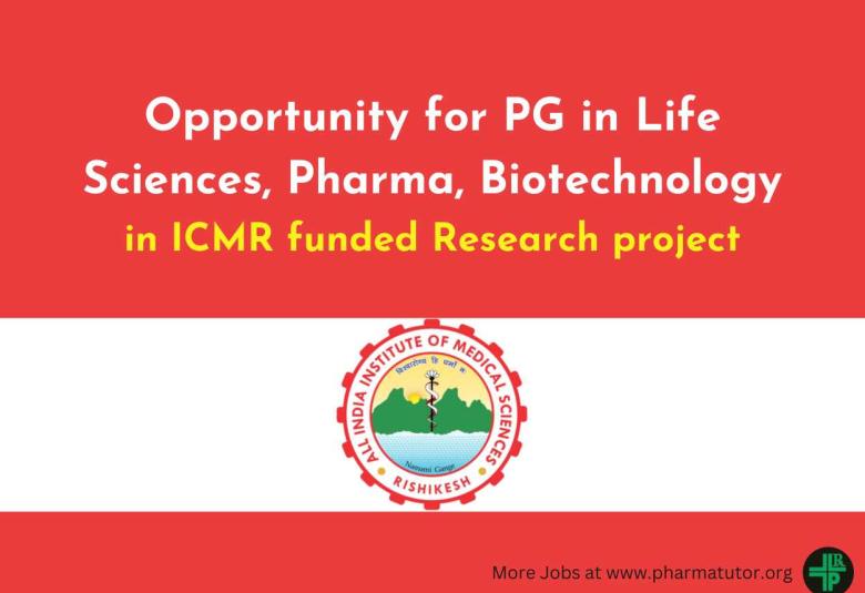 Opportunity for PG in Life Sciences, Pharma, Biotechnology at AIIMS