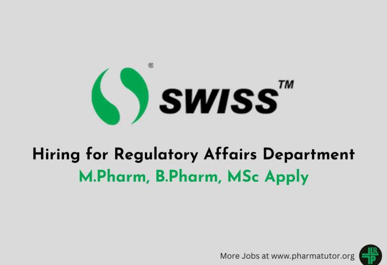 Swiss Parenterals Ltd Hiring for Regulatory Affairs Department