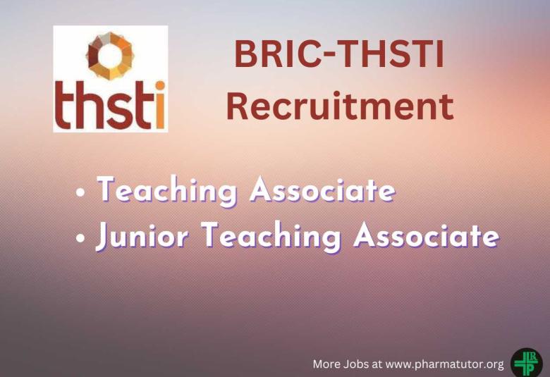 THSTI hiring Teaching Associate, Junior Teaching Associate