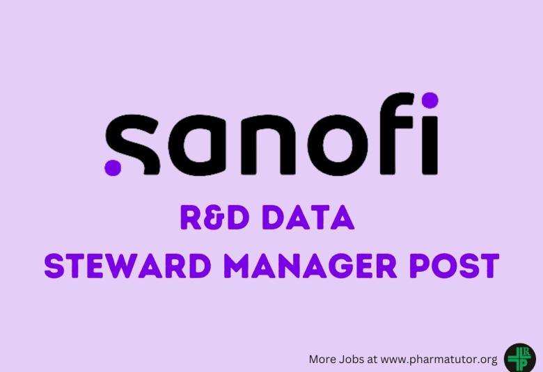 Work as R&D Data Steward manager at Sanofi