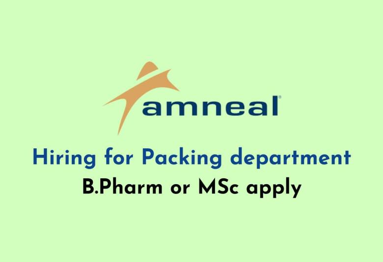 Hiring for Packing department at Amneal Pharmaceuticals
