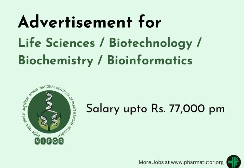 Advertisement for Life Sciences / Biotechnology / Biochemistry / Bioinformatics at NIPGR