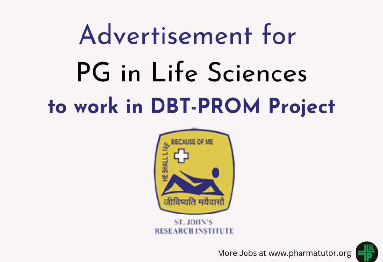 Advertisement for PG in Life Sciences to work in DBT-PROM Project at St. John's Research Institute