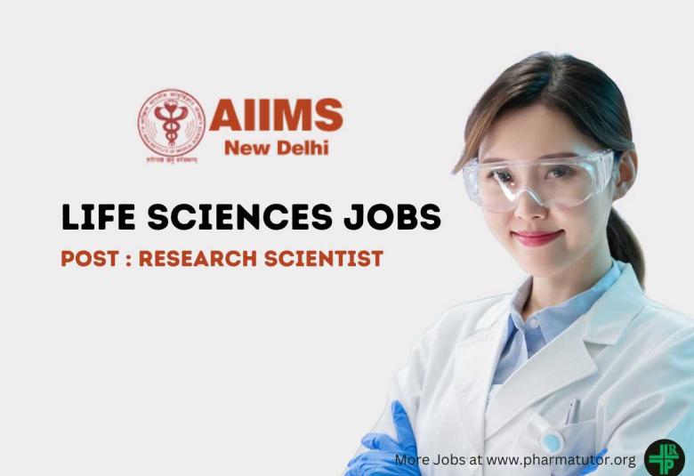 AIIMS Require Research Scientist
