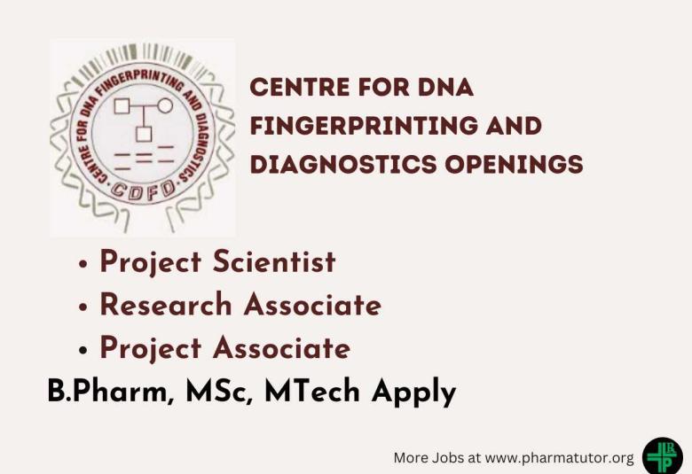 Apply Online for Project Scientist, Research Associate, Project Associate at CDFD