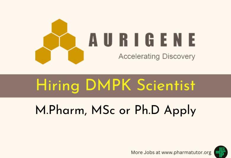 Aurigene Hiring DMPK Scientist