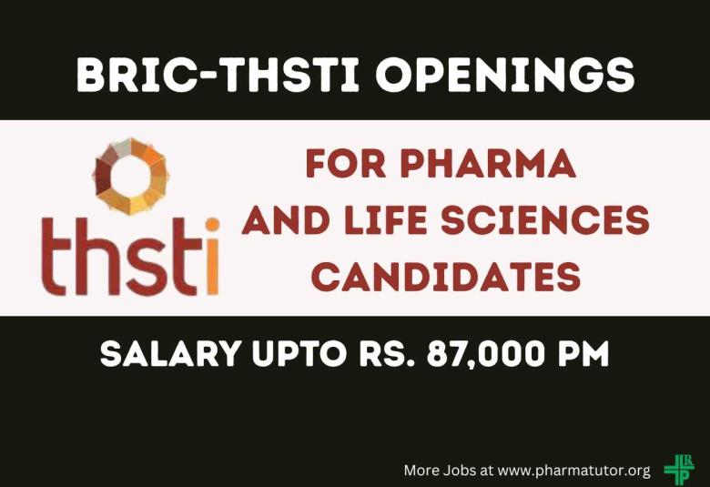 BRIC-THSTI Openings for Pharma and Life Sciences candidates
