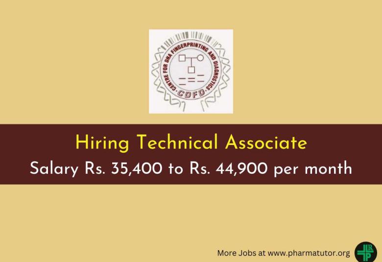 Hiring Technical Associate at R&D Centre CDFD