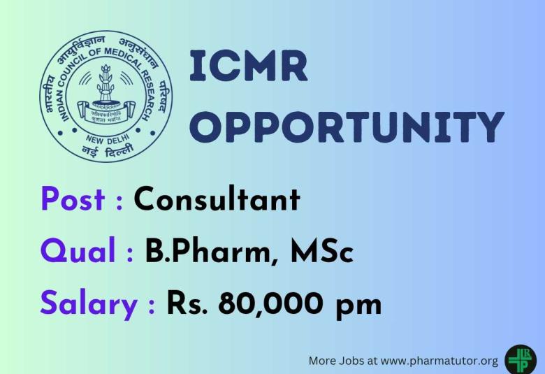 ICMR invites applications from Professionals B.Pharm, MSc