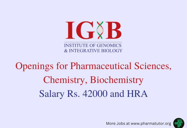 IGIB Openings for Chemistry, Pharmaceutical Sciences, Biochemistry