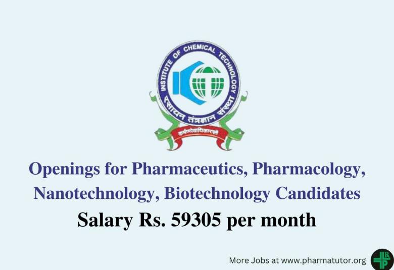 Job for Pharmaceutics, Pharmacology, Nanotechnology, Biotechnology Candidates at ICT