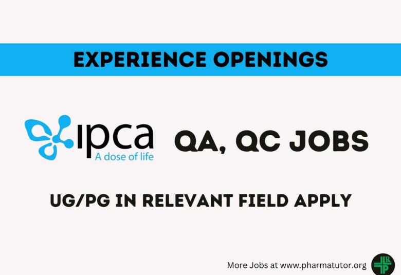 Openings in Quality Assurance and Quality Control at Ipca Laboratories