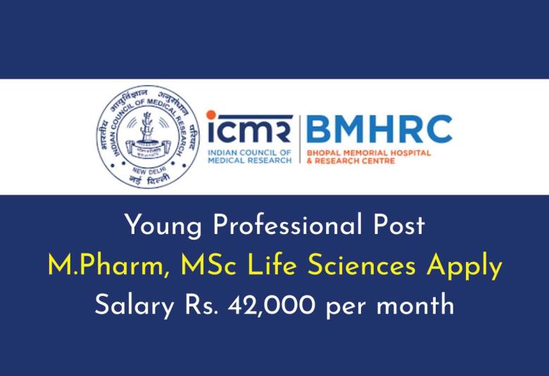 Opportunity for M.Pharm, MSc Life Sciences at BMHRC