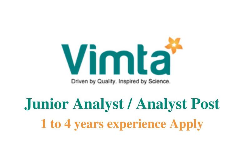 Walk in Drive for Junior Analyst / Analyst at VIMTA