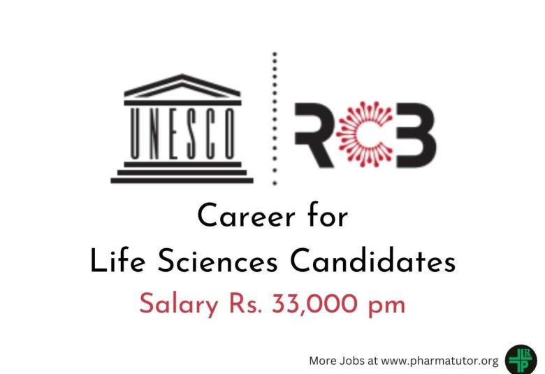 Career for Life Sciences candidates at Regional Centre for Biotechnology